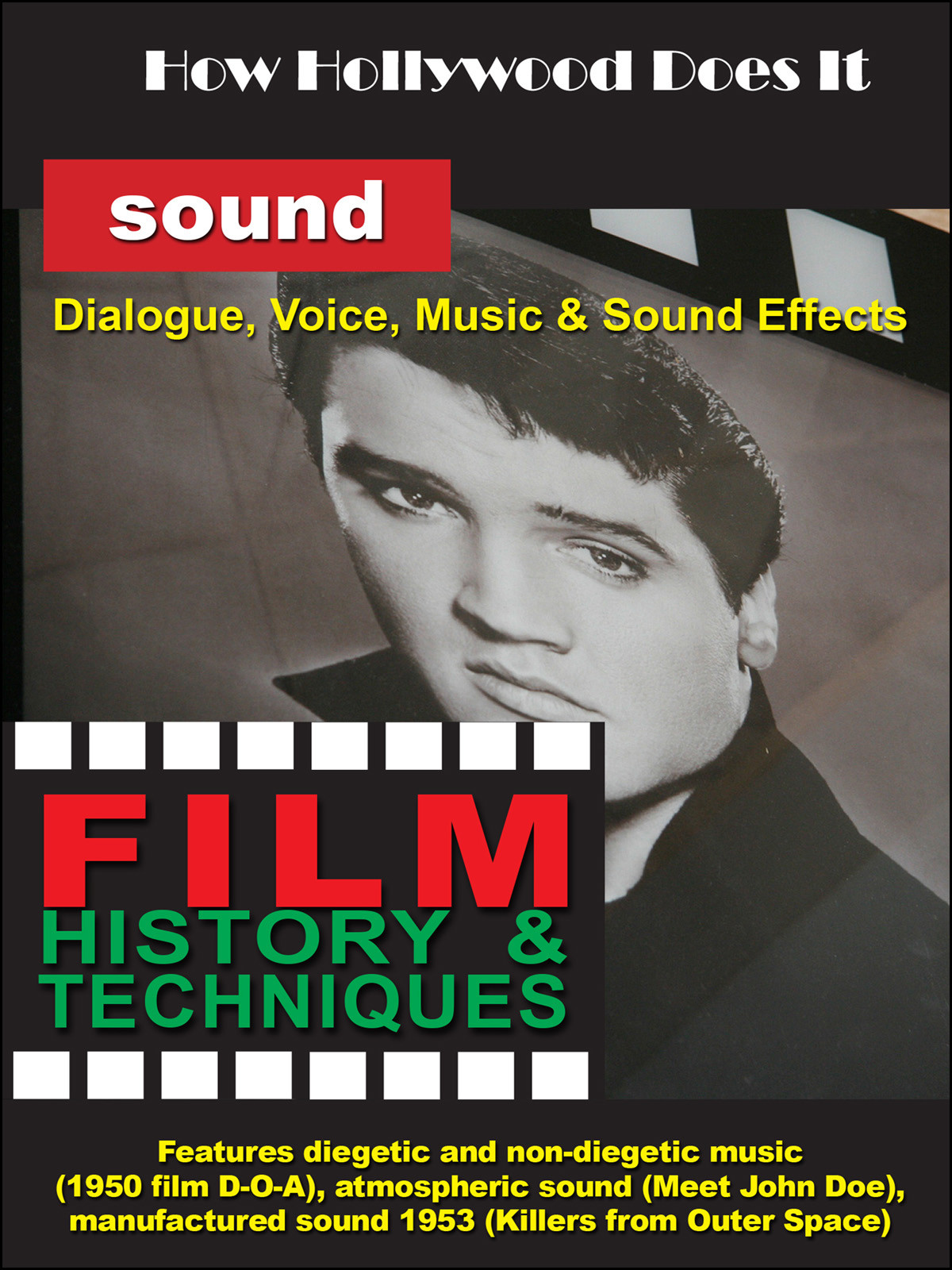 F2719 - How Hollywood Does It - Film History & Techniques of Sound