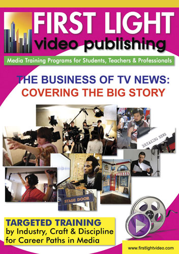 F2658 - The Business Of TV News An Inside Look - Covering The Big Story