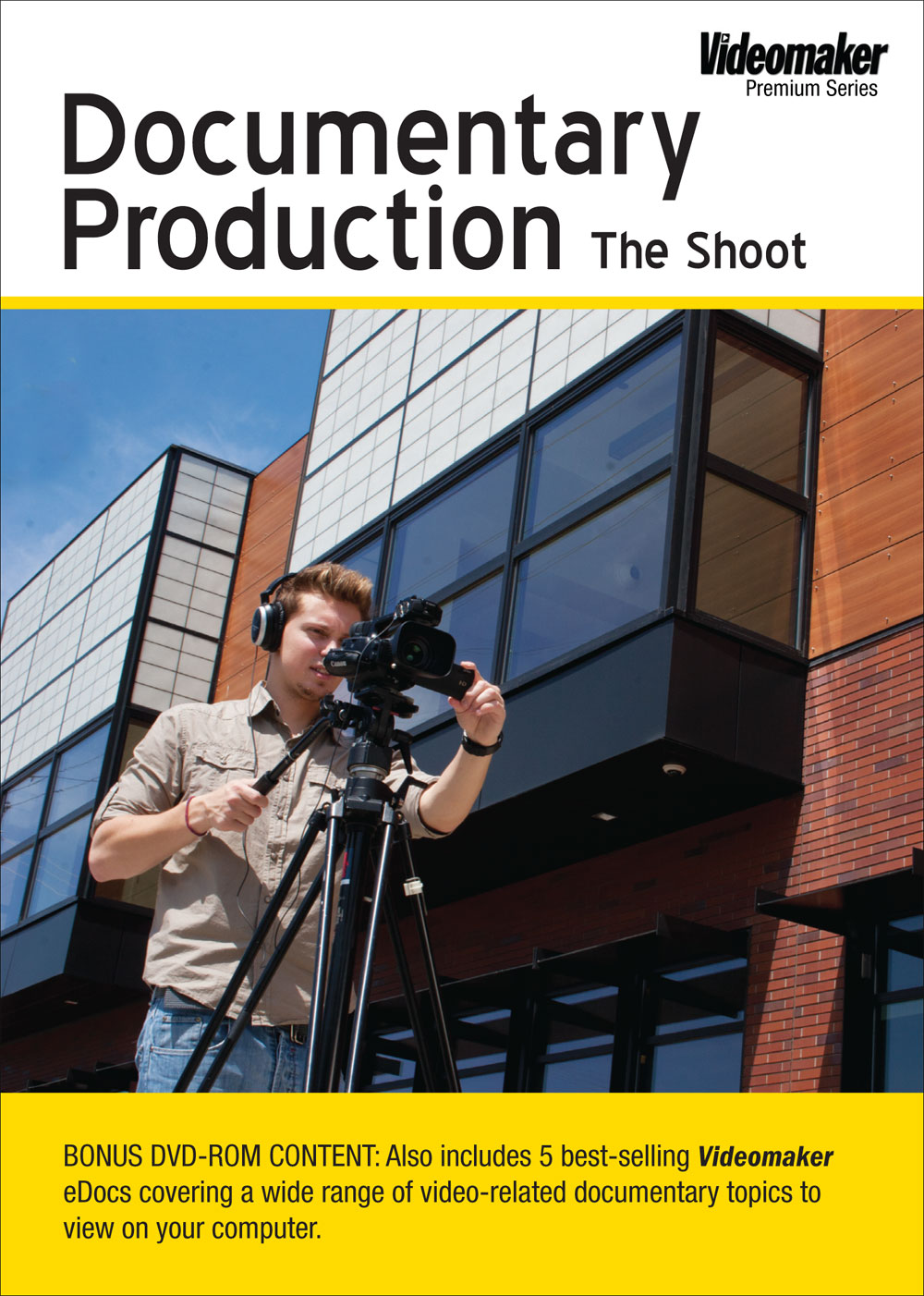 F827 - Documentary Production The Shoot