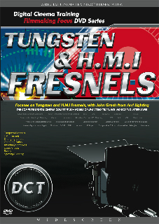 FDCT-TGHM - Digital Cinema Gear Guide Tungsten & H.M.I Fresnels